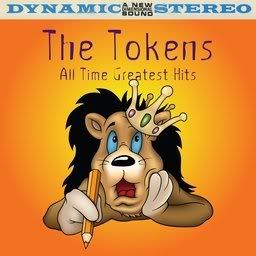 The Tokens - All Time Greatest Hits 2008 GoldenLane [front cover] small