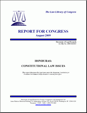 AUGUST 2009:  REPORT FOR CONGRESS: ZELAYA REMOVAL LAWFUL